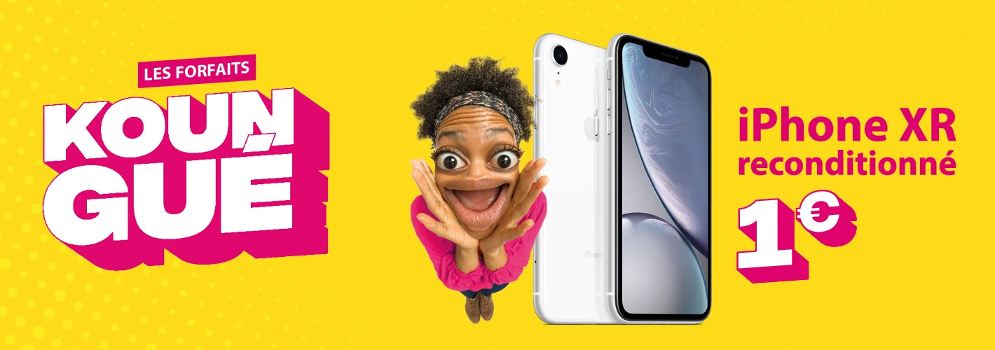 Offre forfait Koungué Iphone XR Offre forfait Koungué Iphone XR